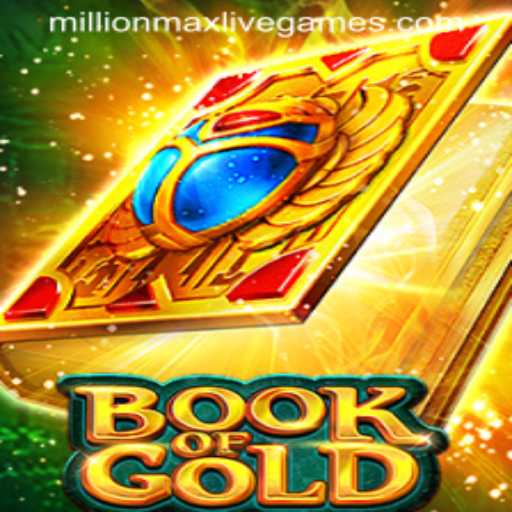 Exploring the World of Book of Gold: MillionMax Edition
