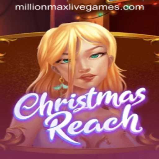 ChristmasReach: Discover the Ultimate Holiday Game