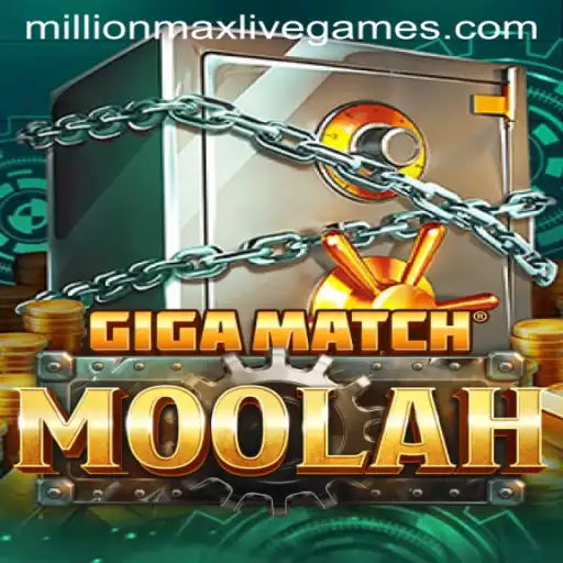 GigaMatchMoolah: The Ultimate Gaming Experience with MillionMax Wins