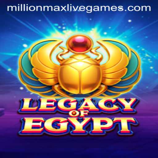 Legacy of Egypt: Exploring the Marvels of a MillionMax Adventure