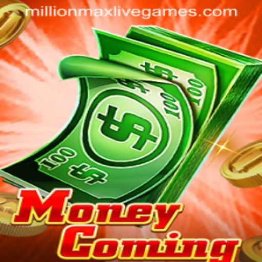Exploring the World of MoneyComing: The Ultimate Guide to MillionMax