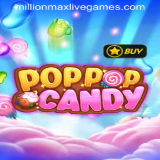 Discover the Sweet World of POPPOPCANDY: Enter the MillionMax Challenge