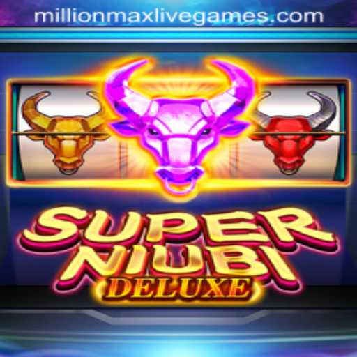 SuperNiubiDeluxe: A MillionMax Adventure