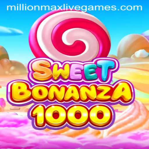 Exploring the Thrills of SweetBonanza1000: The Ultimate Millionmax Experience